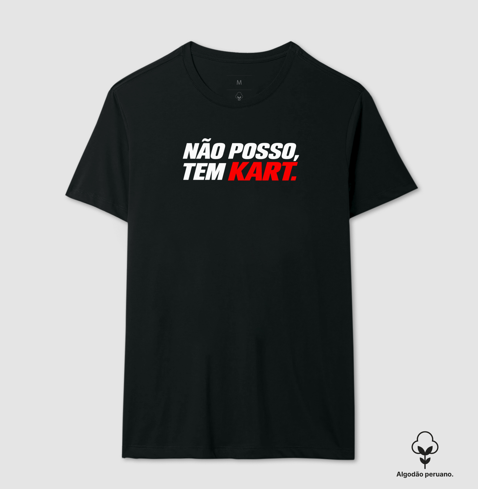 Não Posso, tem Kart