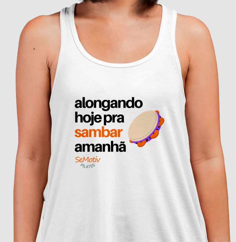 Alongando hoje pra sambar amanhã