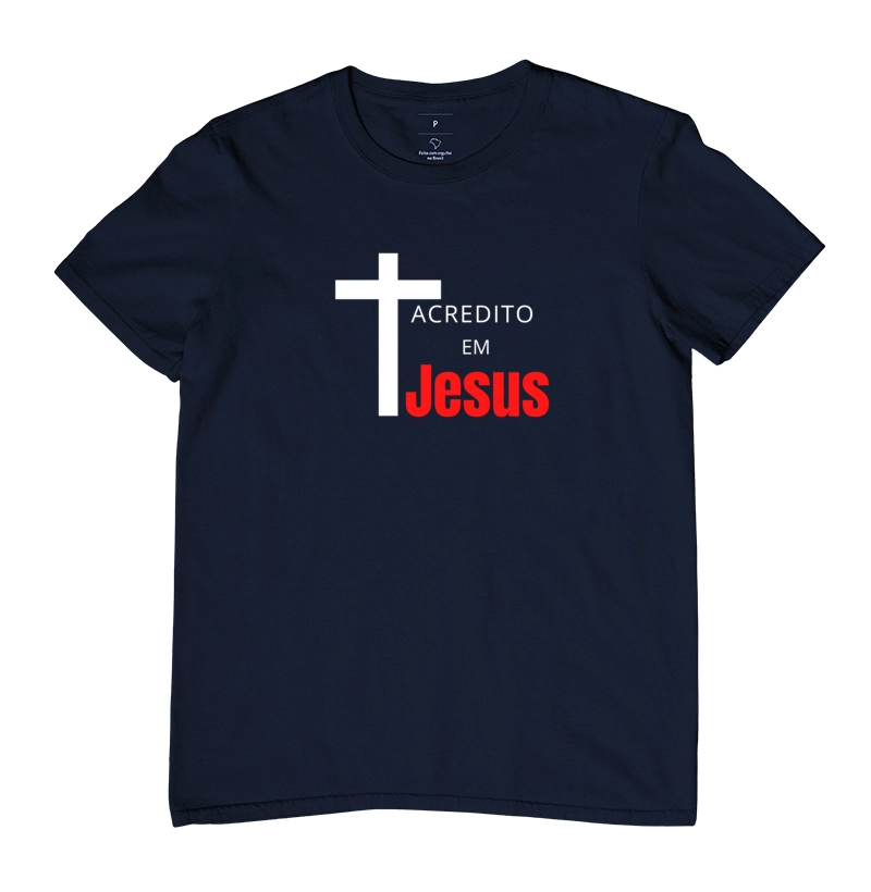 Masculina Acredito em Jesus Cores