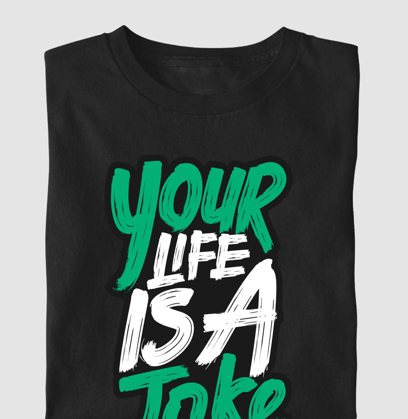 LIFE IS A JOKE