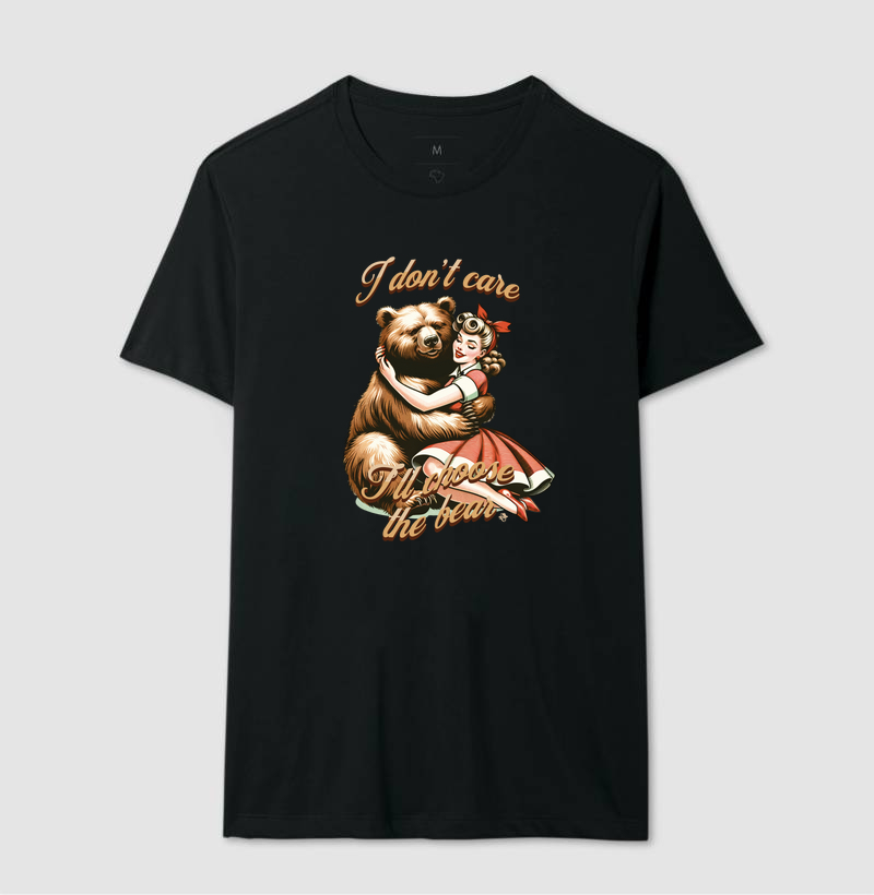 Camiseta Choose the Bear