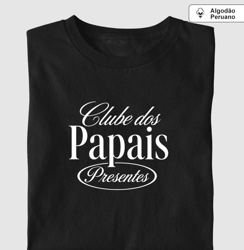 Clube dos Papais Presentes (algodão peruano)