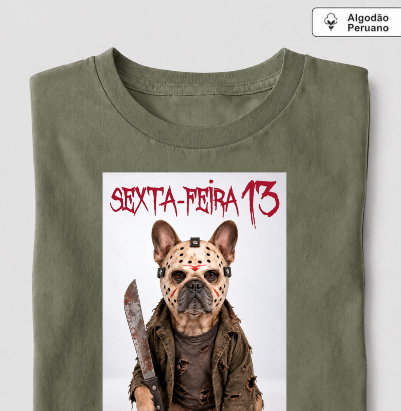 🔪🐾 Sexta-Feira 13 — Frenchie Edition 😈🎃 - Camiseta Algodão Peruano