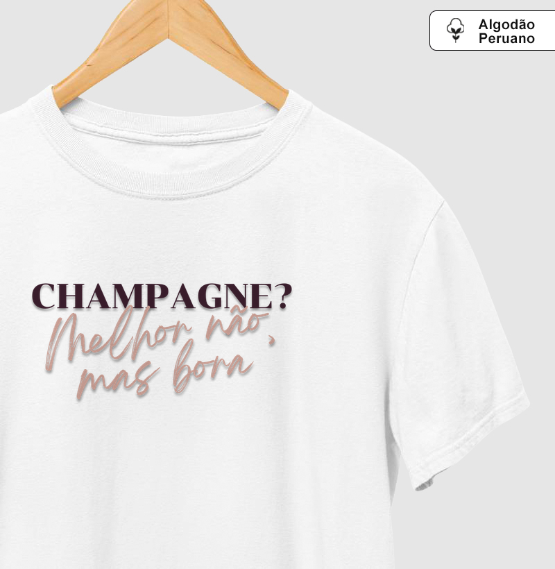 Champagne? Melhor não, mas Bora.