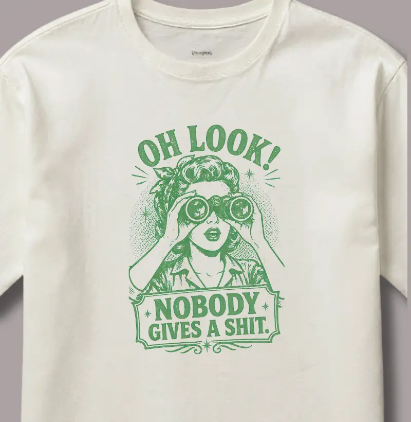 Oh Look! Nobody Gives a Shit