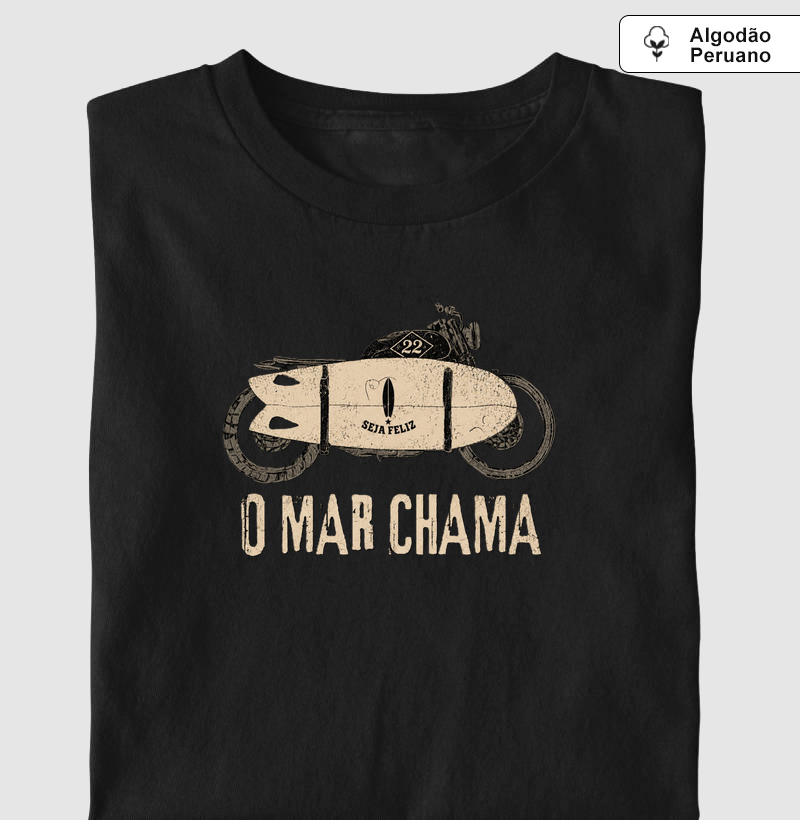 O MAR CHAMA