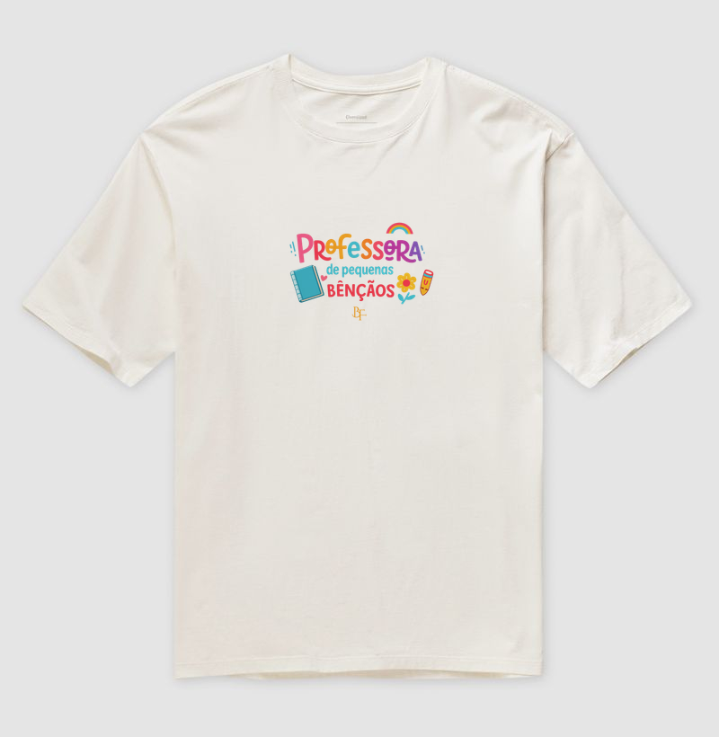 Professora de pequenas bênçãos - Camiseta Oversized