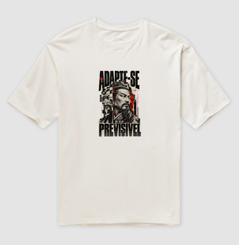 Sun Tzu - Adapte-se ou Seja Previsível - Camiseta Oversized