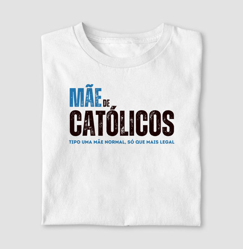Mãe de Católicos - Plural