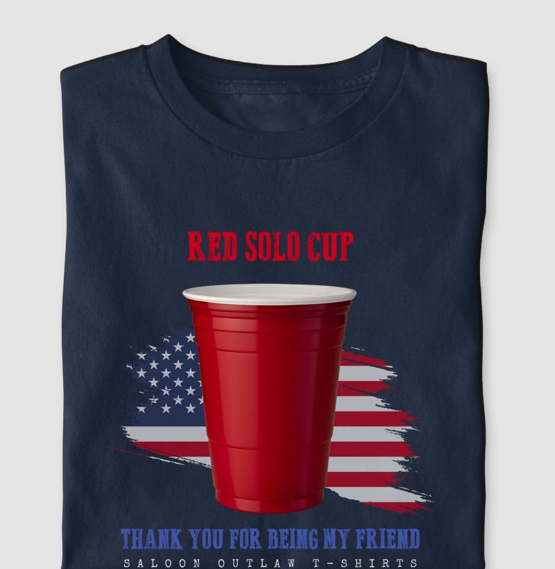 Saloon - Red Solo Cup, Thank You For Being My Friend