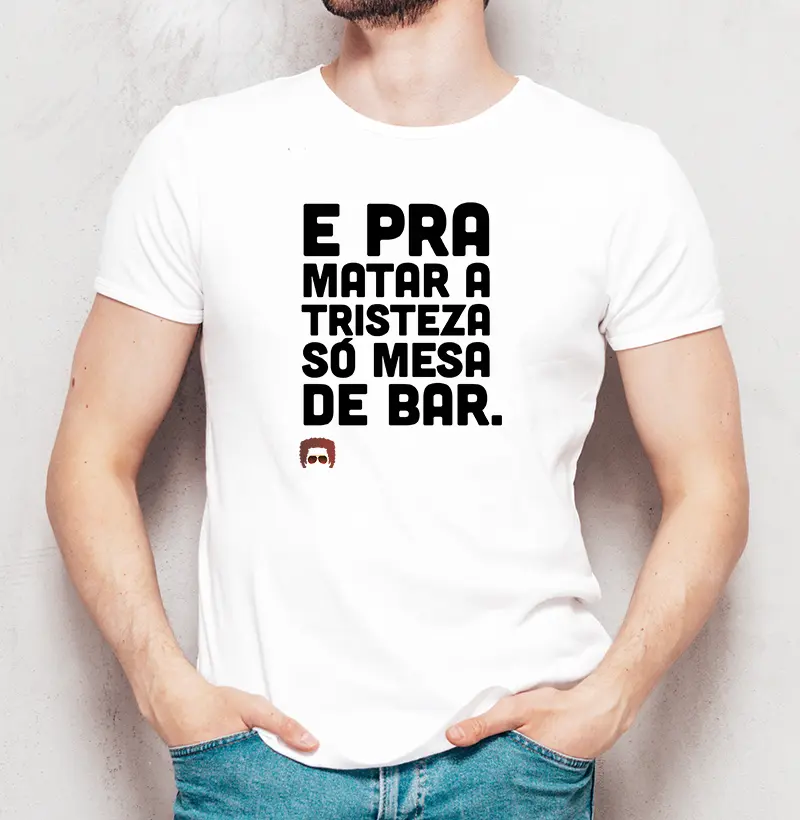 Camiseta Masculina "E pra matar a tristeza" Branca/Cinza