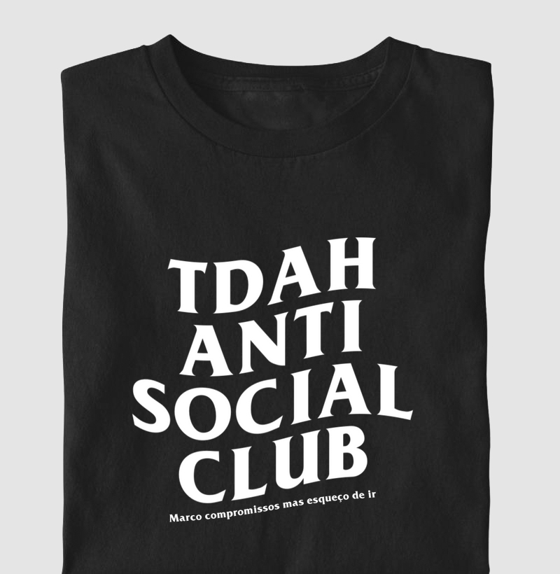 TDAH ANTI SOCIAL CLUB