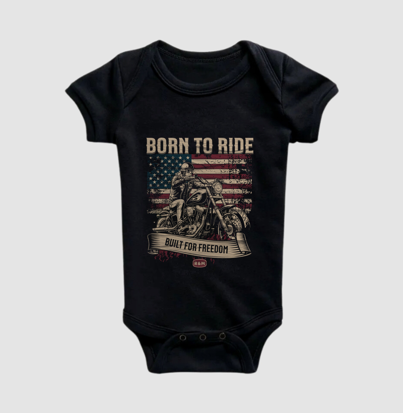Born to Ride | Built for Freedom