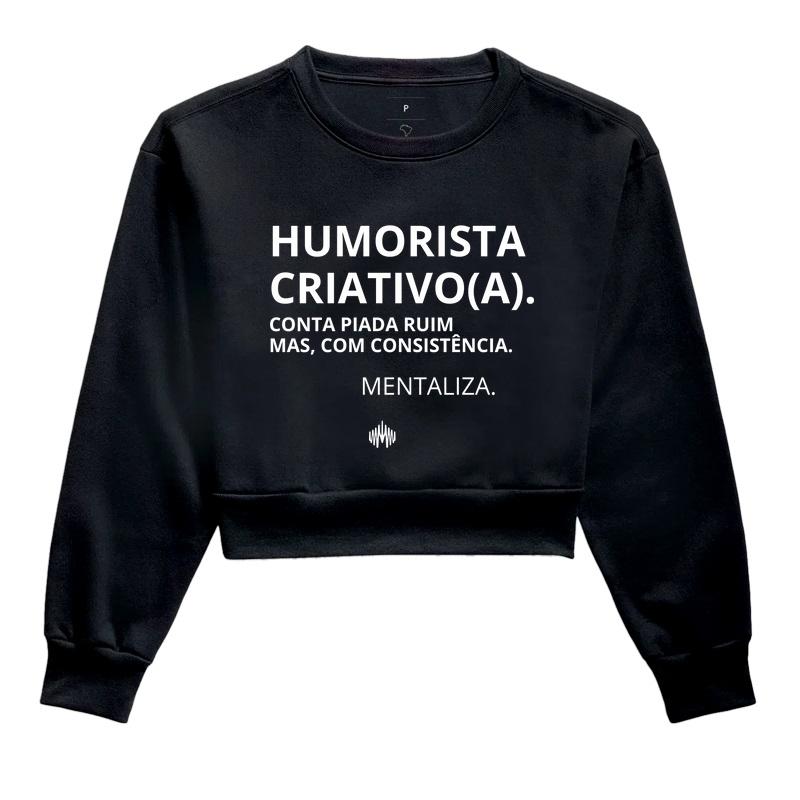 Humorista criativo(a).