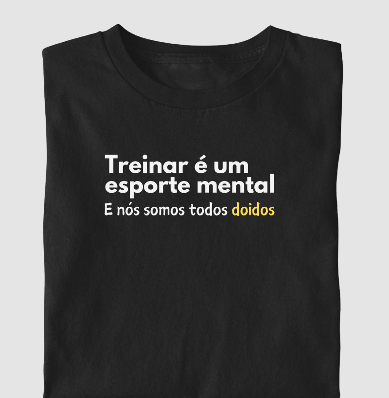 Treinar é um esporte mental.