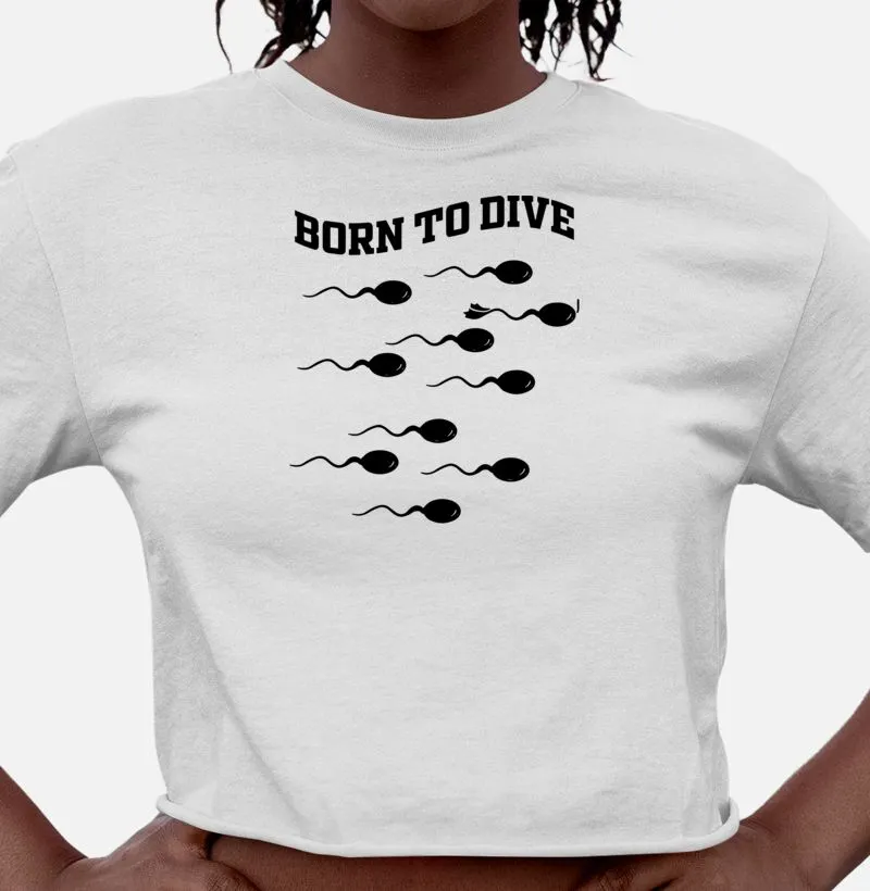 Camisa Cropped Born to Dive