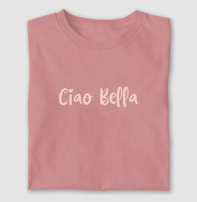 Ciao Bella!