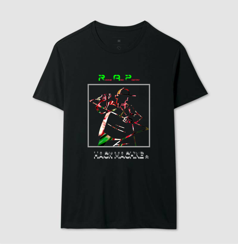 Camiseta Hack Machine™ – RAP: Rhyme and Poetry | HackBeat™