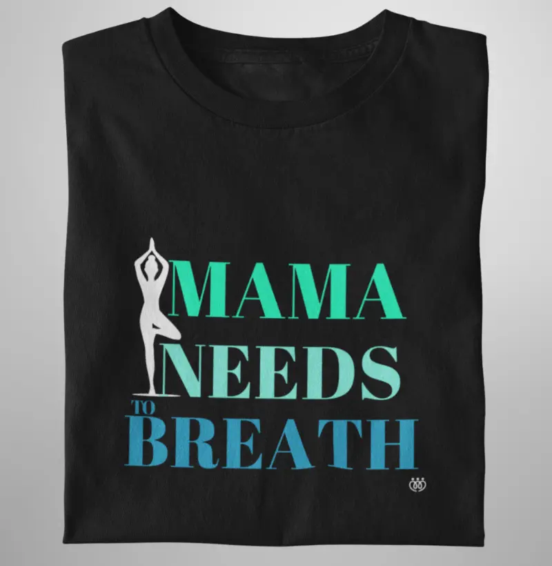 Mama needs to breath - Yoga