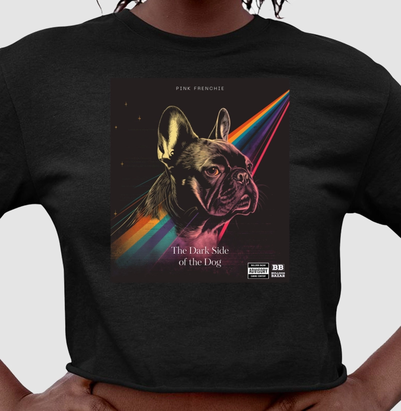 Camiseta Cropped Bulldog Frances "Dark side of the Dog"