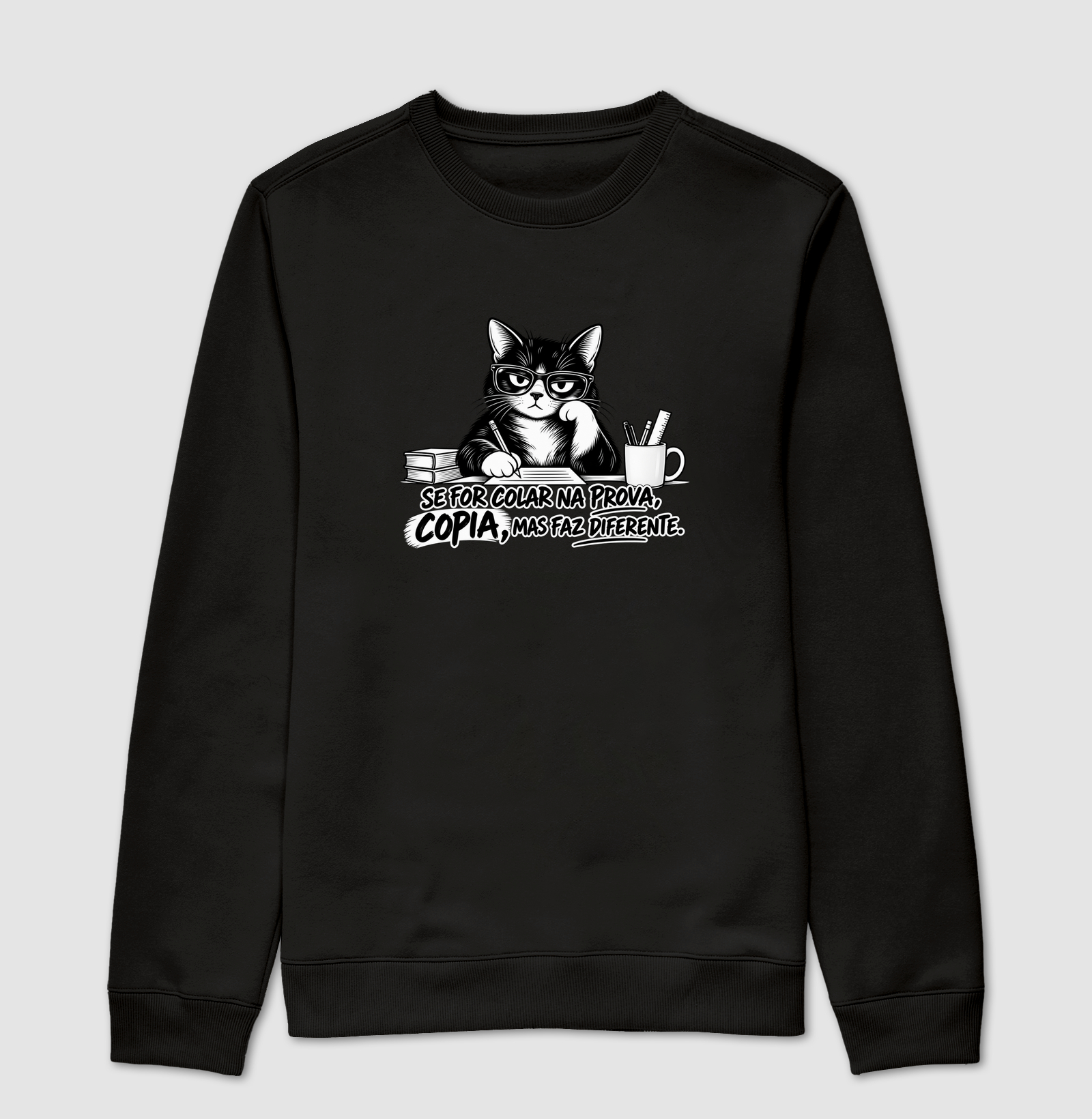 Se for colar na prova, copia, mas faz diferente - gato