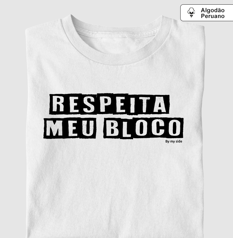 RESPEITA! - Algodão Peruano