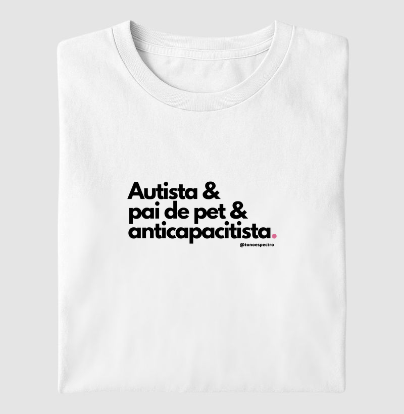 Autista & pai de pet & anticapacitista