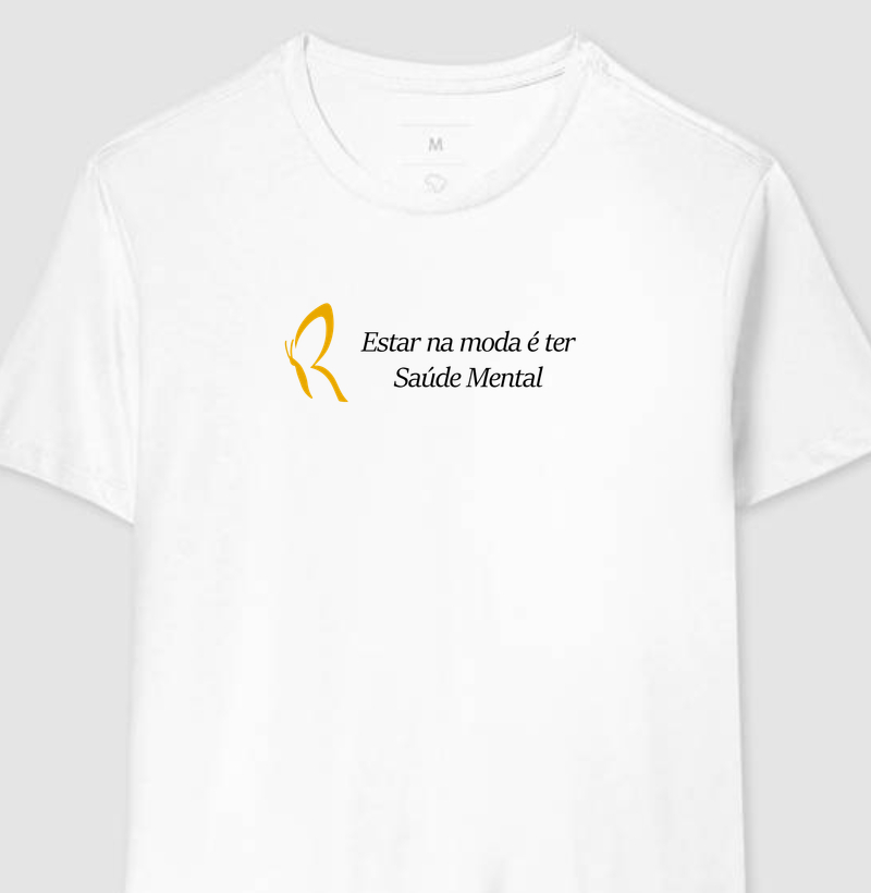 Camiseta ESTAR NA MODA É TER SAÚDE MENTAL 1 