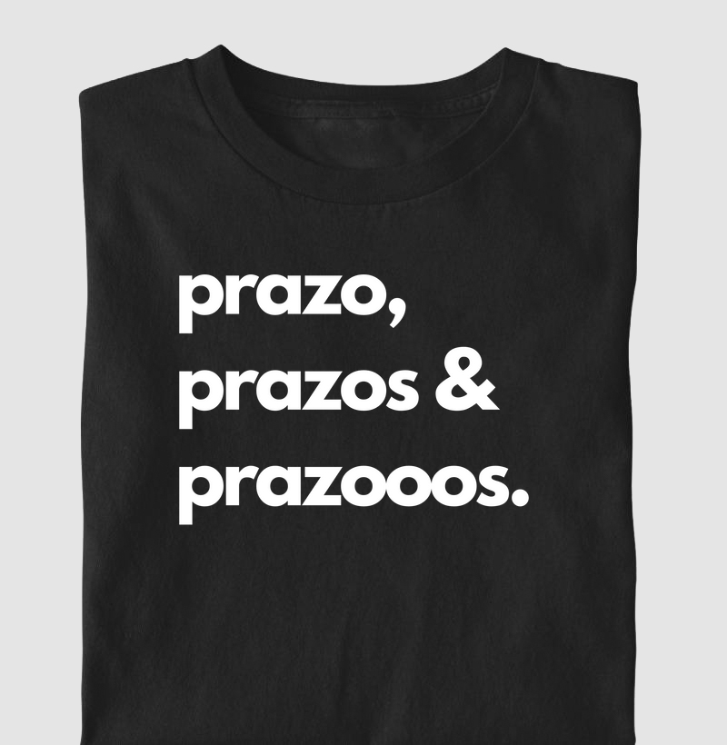 prazo, prazos & prazooos