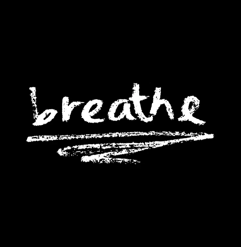 Breathe