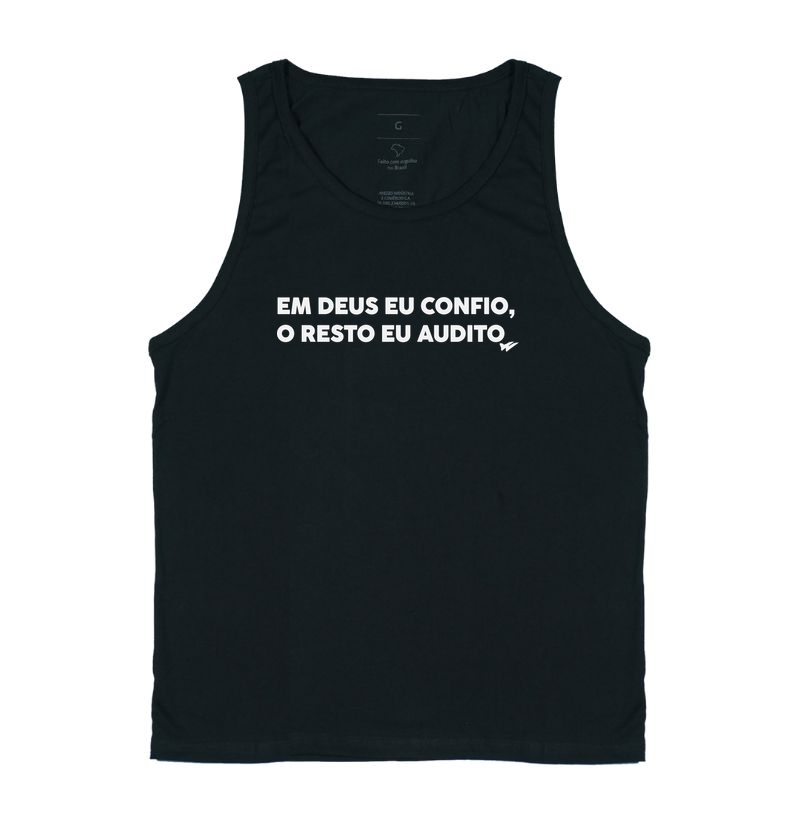 Em Deus eu confio, o resto eu audito.