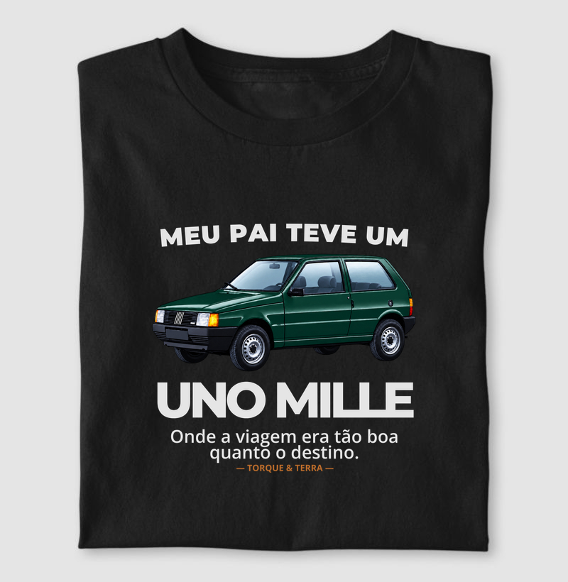 Meu pai teve um  - UNO MILLE - verde - Camiseta