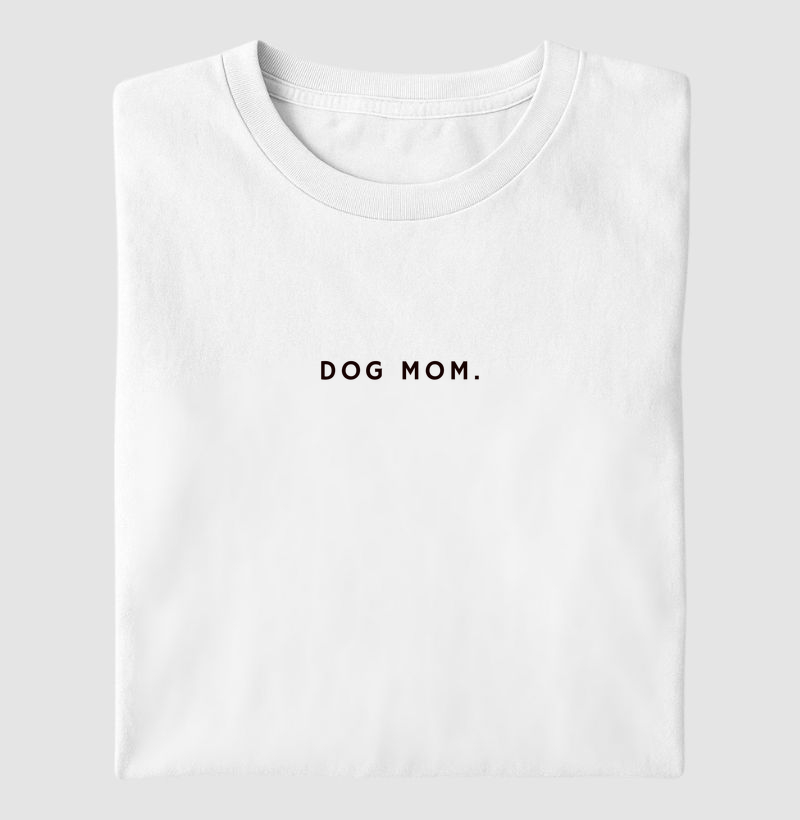 Dog Mom