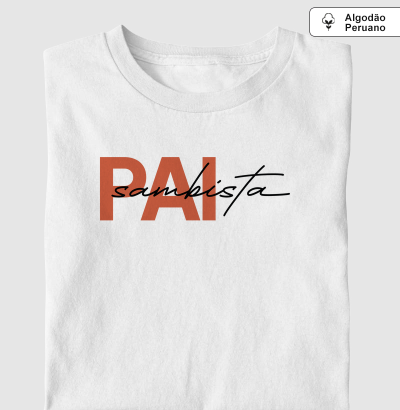 Algodão Peruano - Pai Sambista