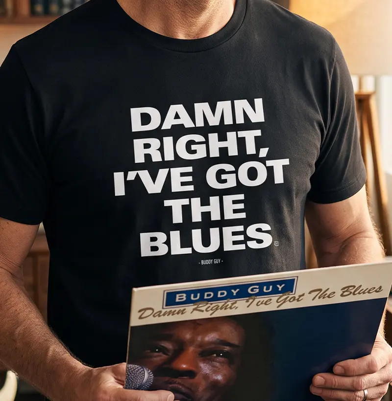 Damn Right, I've Got The Blues