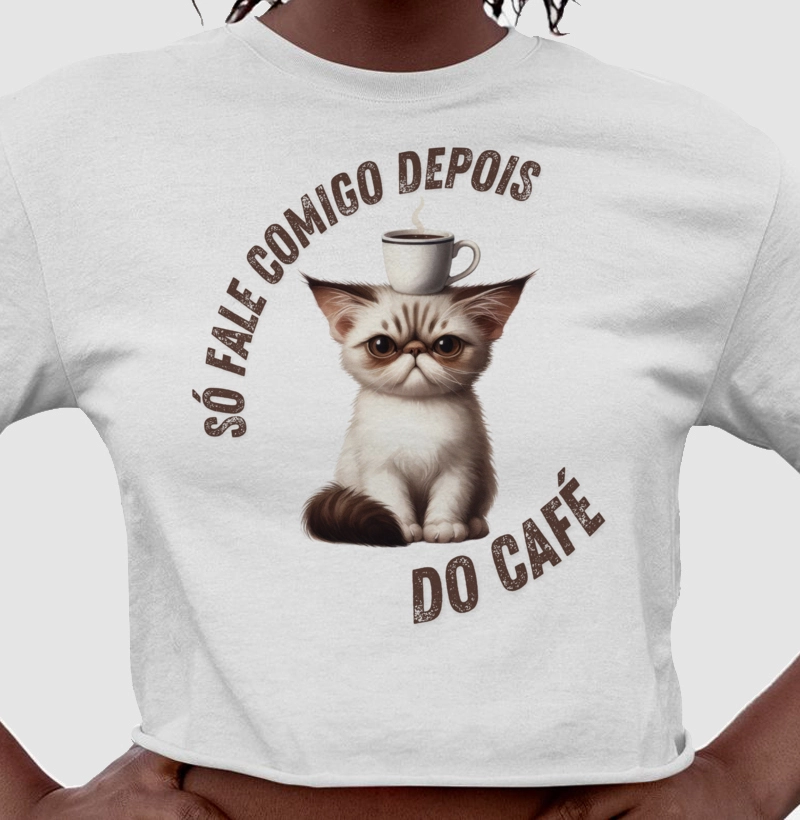 Só Fale Comigo Depois do Café