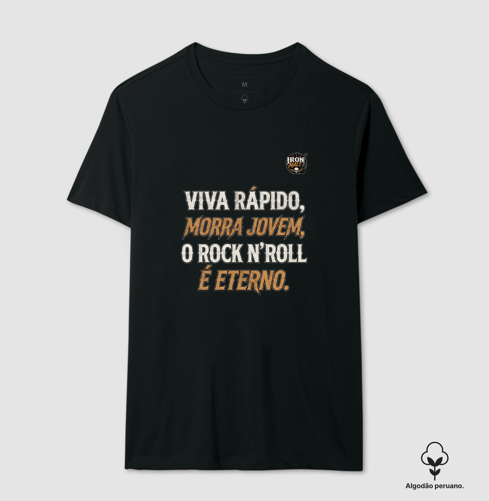 Viva rápido, morra jovem, o rock n' roll é eterno