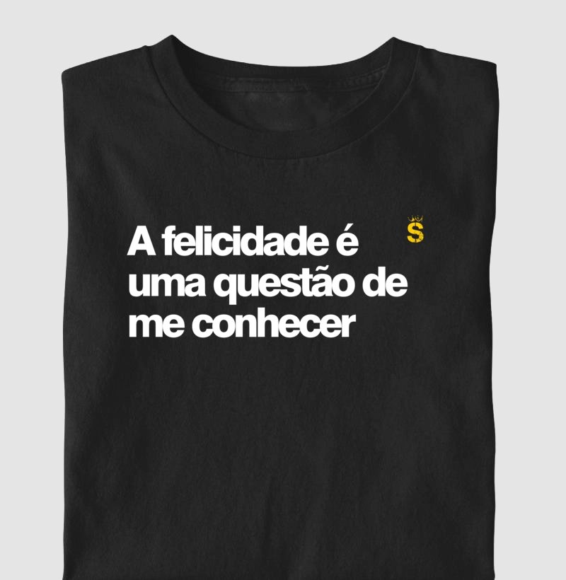 A felicidade e uma questao de me conhecer