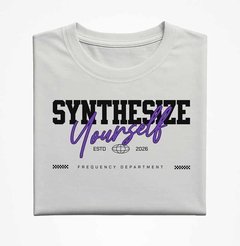 SYNTHESIZE YOURSELF