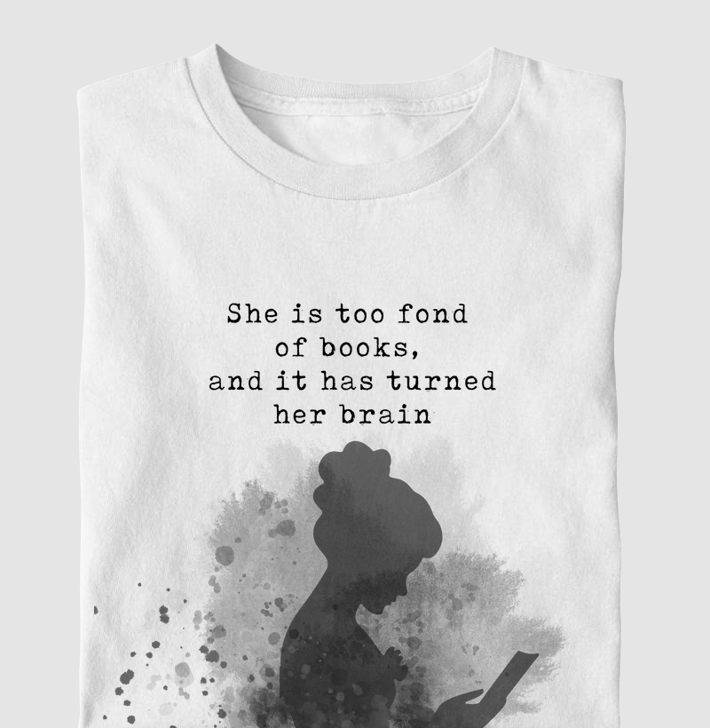She is too fond of books Louisa May Alcott