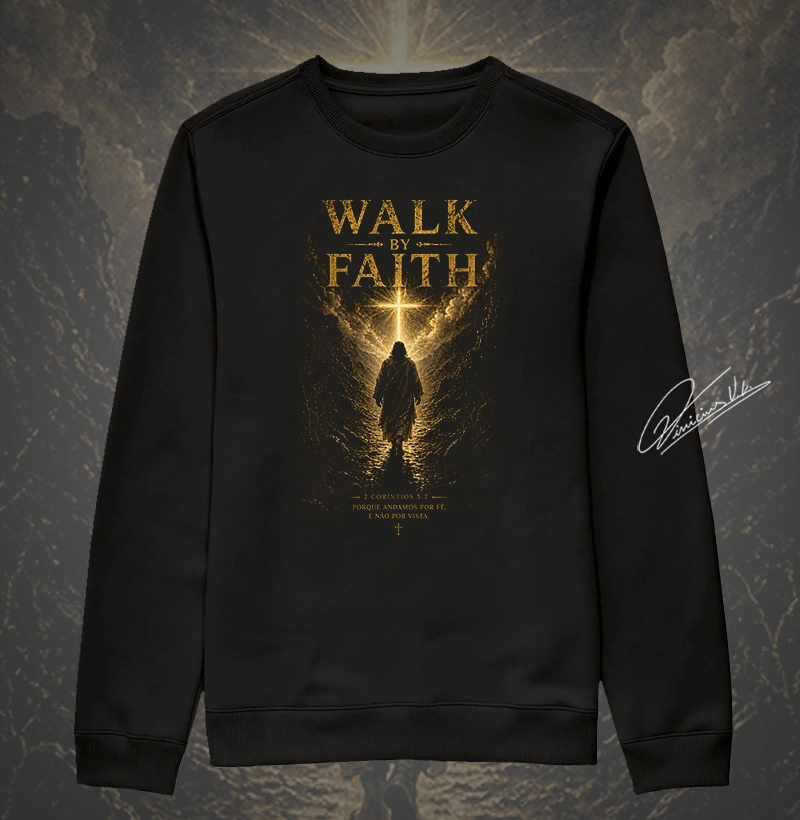 Walk By Faith