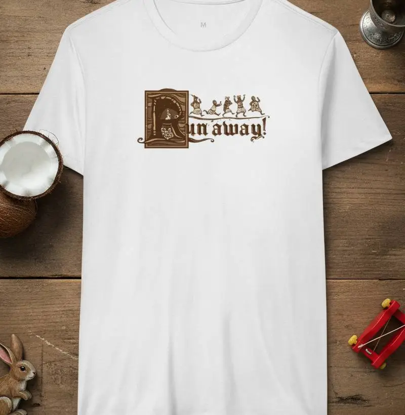 Run away!