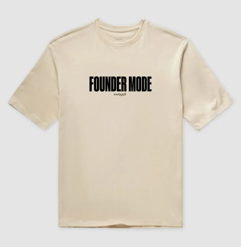 Founder mode - Camiseta Oversized