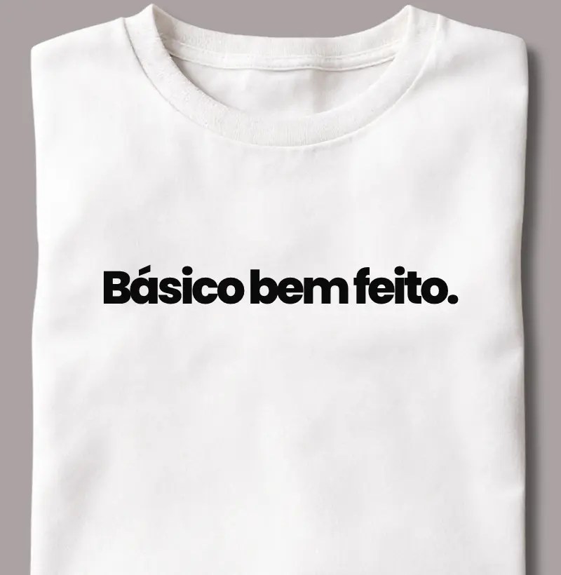 Básico bem feito.