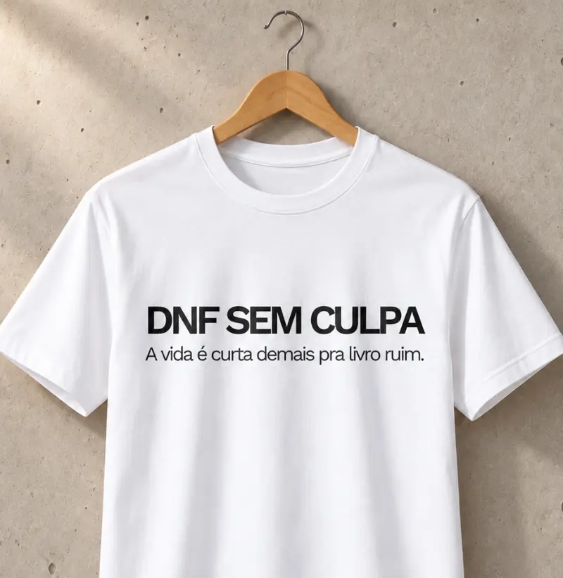DNF sem culpa - Camiseta