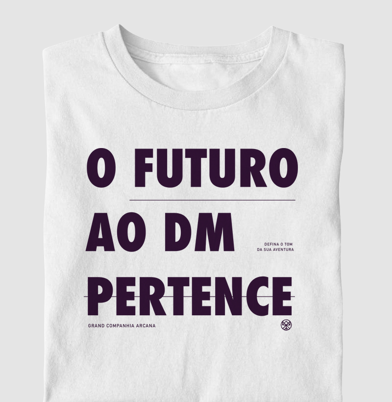 O FUTURO AO DM PERTENCE