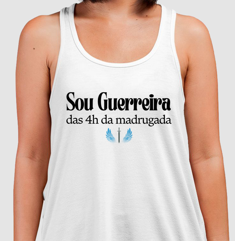 Guerreira da madrugada!