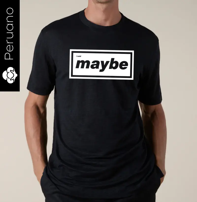 MAYBE