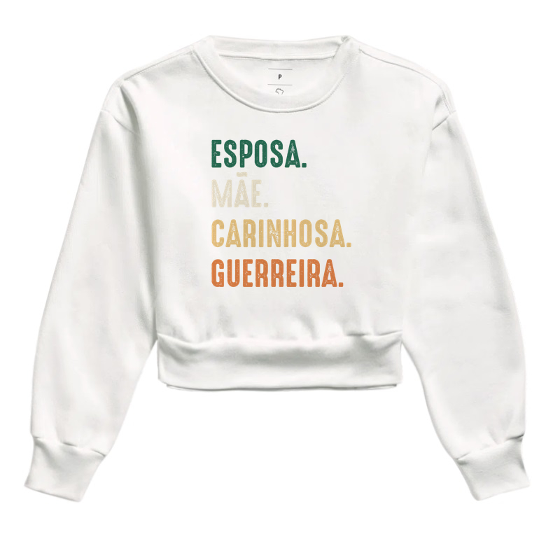 ESPOSA, MÃE, CARINHOSA, GUERREIRA - COLOR