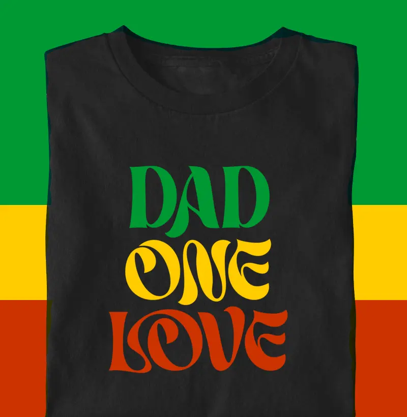 DAD ONE LOVE